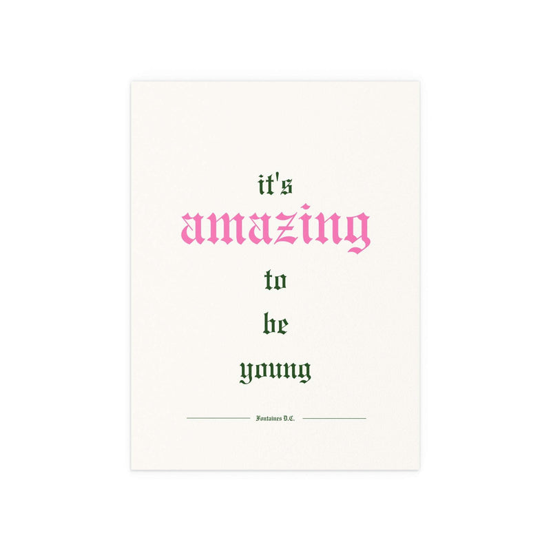 Fontaines DC - It's Amazing To Be Young (Off-white)
