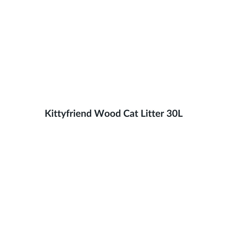 Kittyfriend Wood Cat Litter 30L