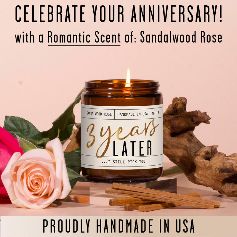 3 Year Anniversary Gift for Her – 3 Years Later Candle, Sandalwood Rose (USA Made)