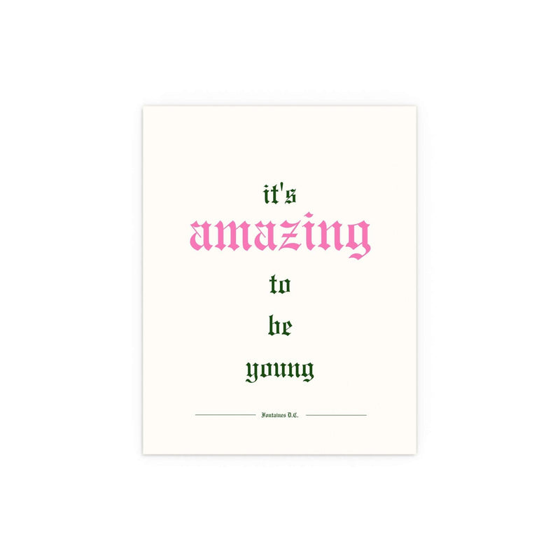Fontaines DC - It's Amazing To Be Young (Off-white)