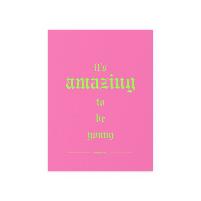 Fontaines DC - It's Amazing To Be Young (Pink)