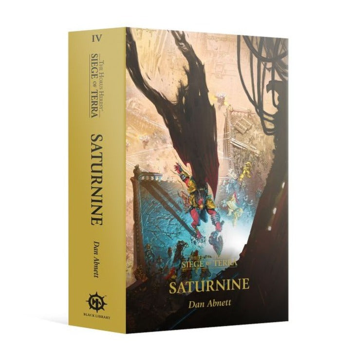 Horus Heresy: Siege of Terra Book 4 - Saturnine