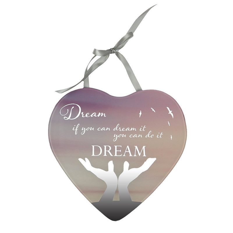 Dream if you can dream it you can do it Reflections from the Heart Mirrored Hanging Plaque