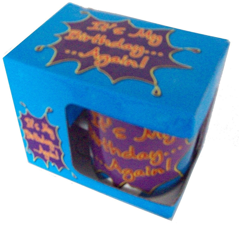 It's My Birthday... ... Again!! New & Boxed Gift Mug