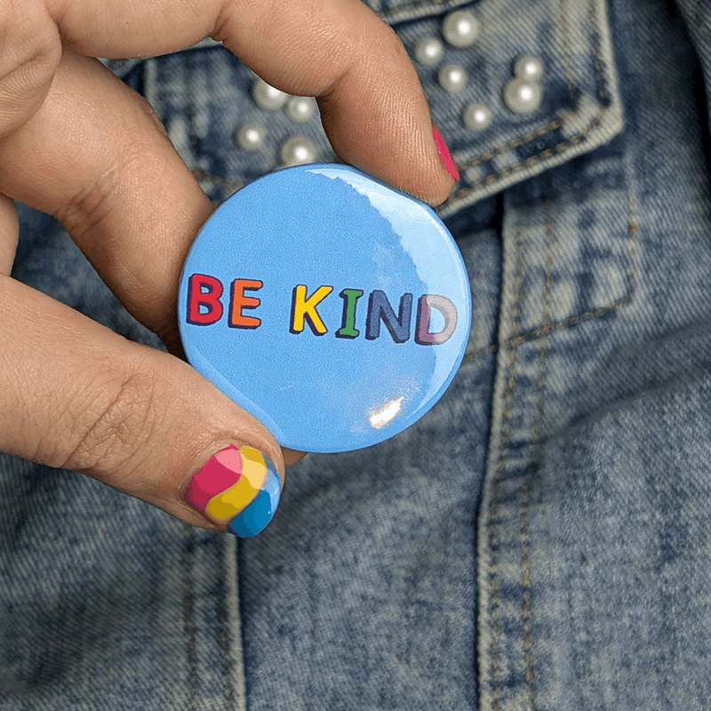 Be Kind pin badge