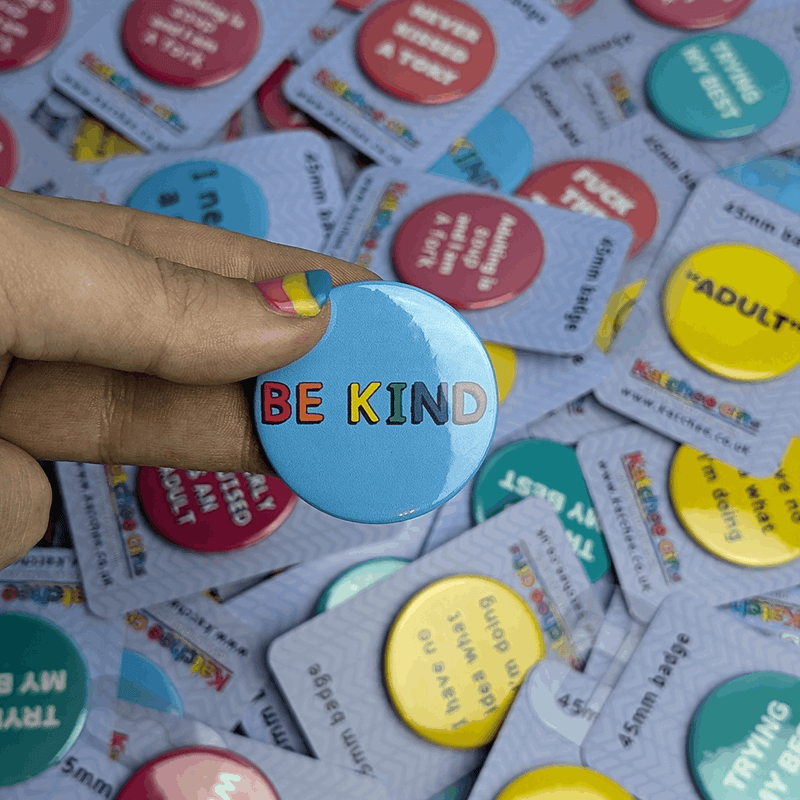 Be Kind pin badge