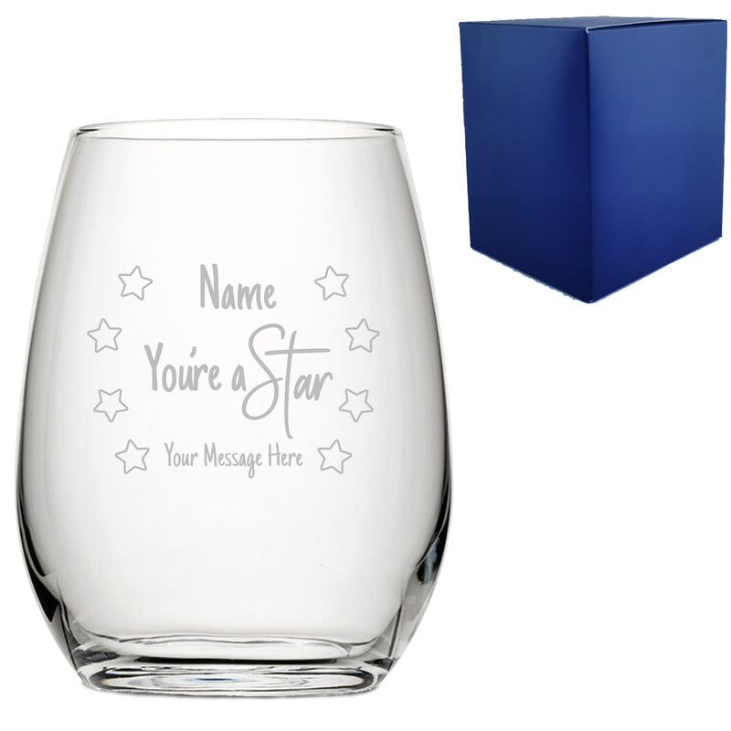 Engraved Stemless Wine Glass with You're A Star Design