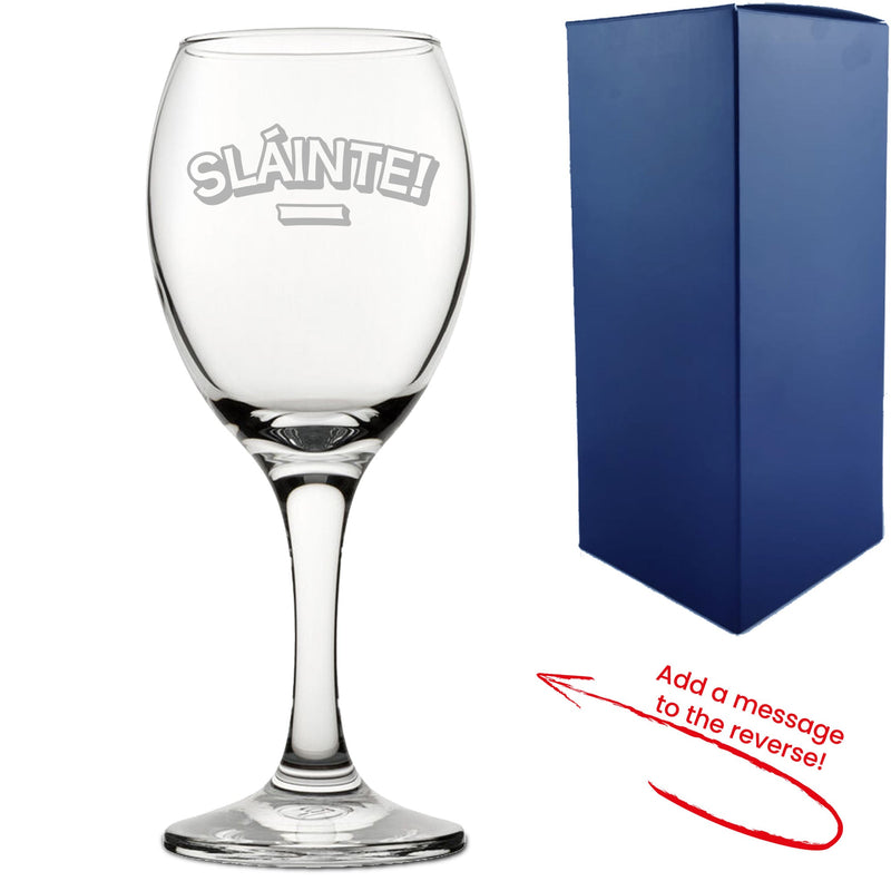 Engraved Wine Glass with Slainte Design, Add a Personalised Message to the Reverse