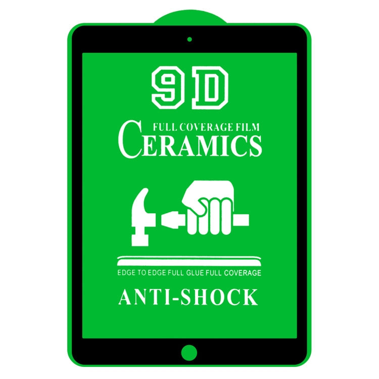 9D Full Screen Full Glue Ceramic Film, For iPad 10.2 2021 / 2020 / 2019 (1 PC), For iPad Pro 10.5 / Air 3 (1 PC), For iPad mini 3 / 2 / 1 (1 PC), For iPad mini 2019 / 4 (1 PC), For iPad Pro 9.7 inch (1 PC), For iPad Pro 11 2021 (1 PC)                  ...
