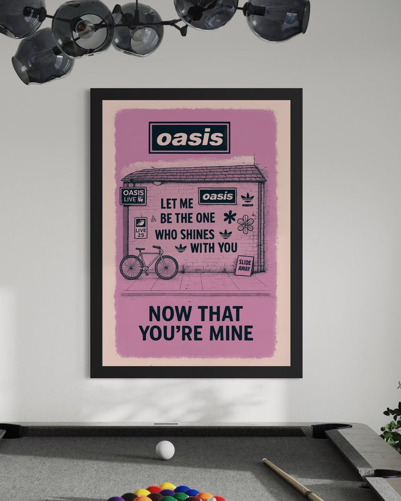 Slide Away (Let Me Be The One) - Oasis Inspired Graffiti Poster