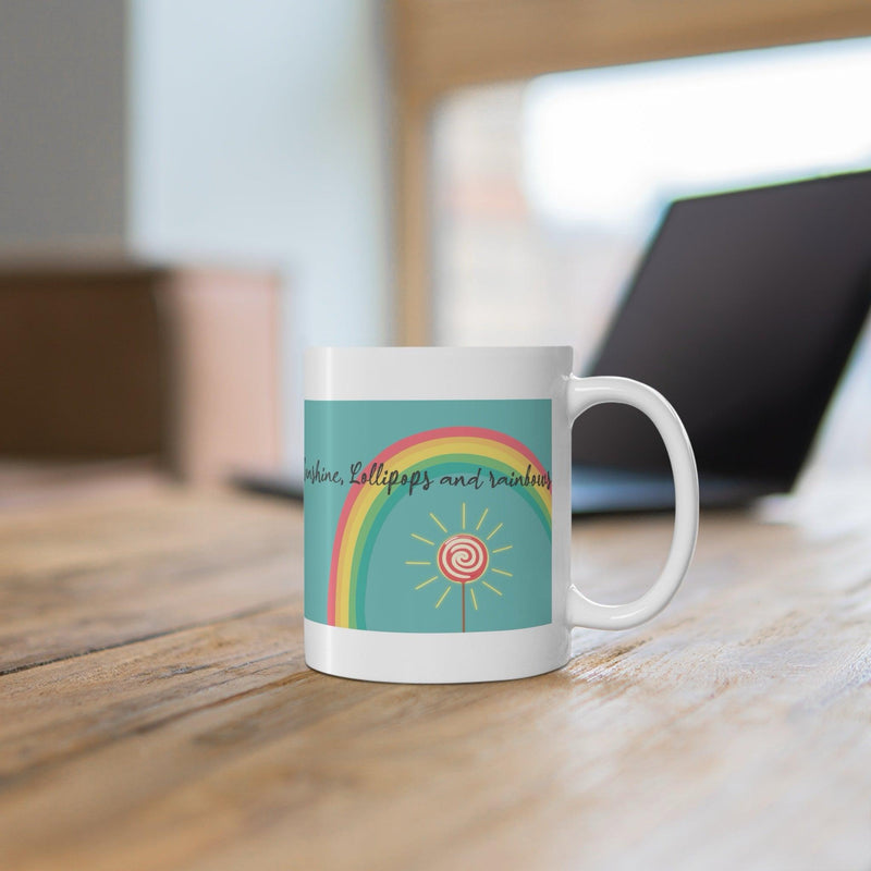 Sunshine, Lollipops & Rainbows Ceramic Mug – 11oz
