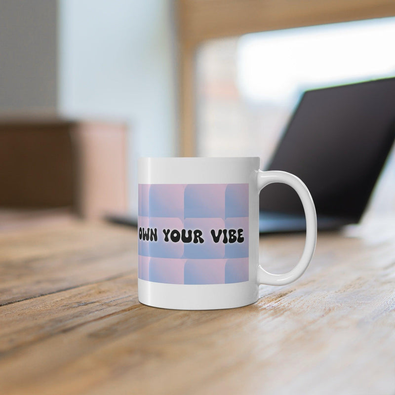 Own Your Vibe Mug – Pink, Blue, Green Ceramic