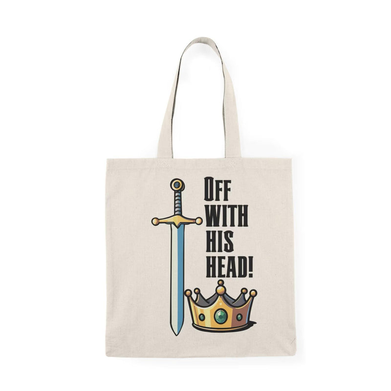 Off With His Head Tote Bag – Sword & Crown Design