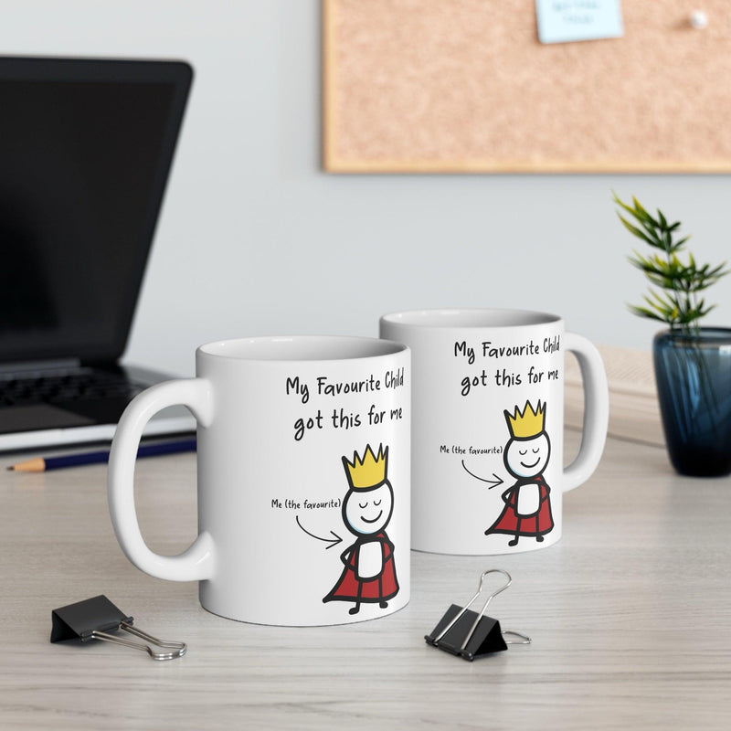 My Favourite Child Got Me This Mug | Funny Parent Gift