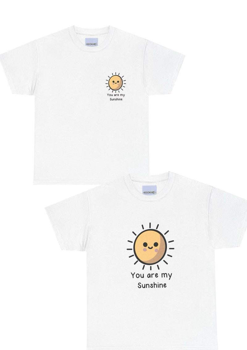 You Are My Sunshine T-Shirt | Uplifting Cute Sun Tee
