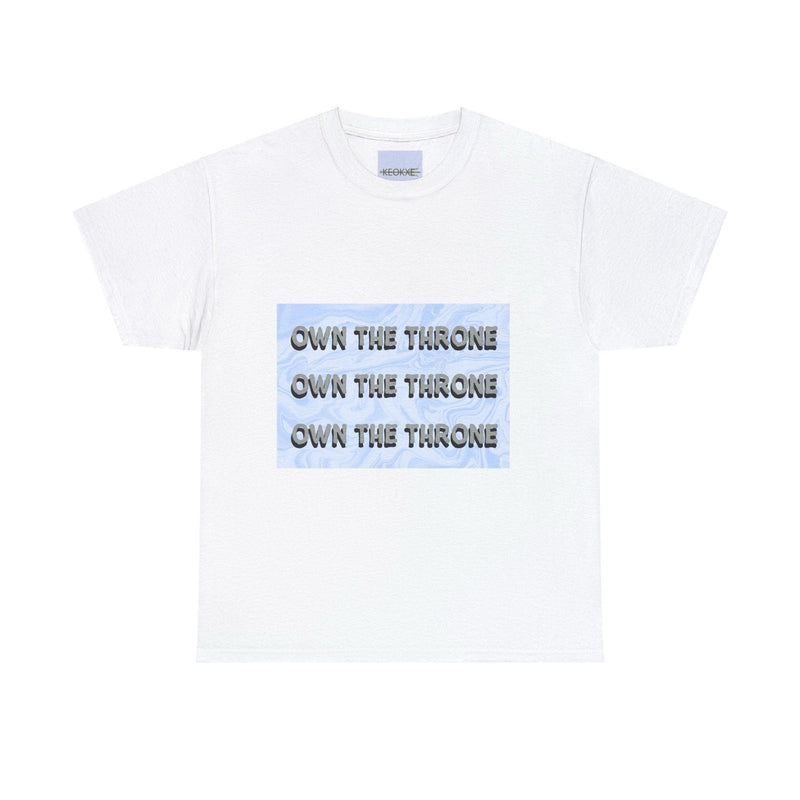 Own the Throne T-Shirt | Royal Empowerment Tee
