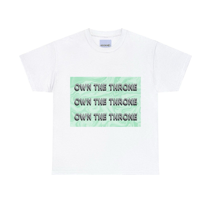 Own the Throne T-Shirt | Royal Empowerment Tee