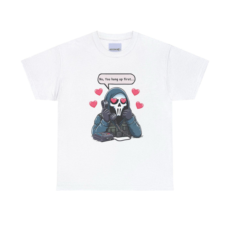No, You Hang Up First T-Shirt | Stealth & Sweetness Tee