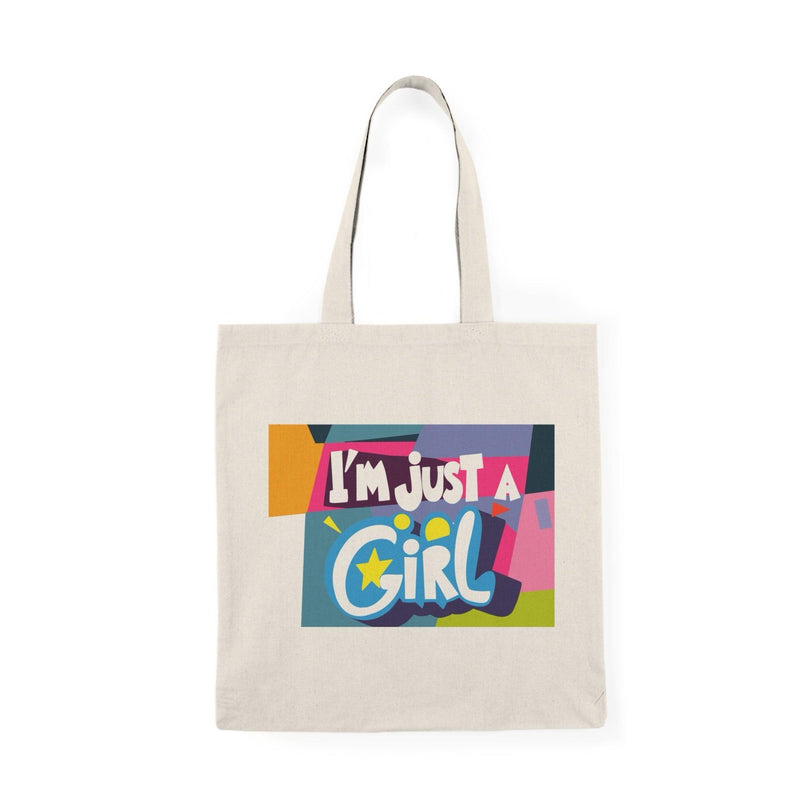 I'm Just a Girl Tote – Empowering Cotton Statement Bag