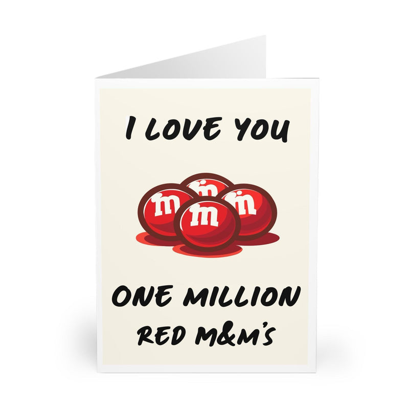I Love You One Million Red M&M's – Funny Love Card