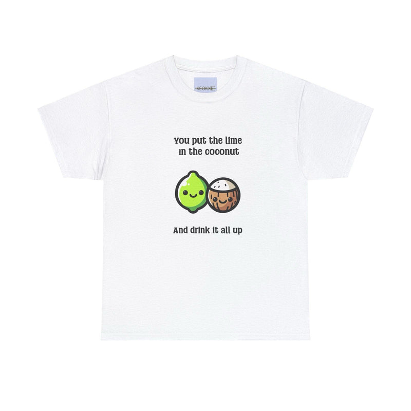 Put the Lime in the Coconut T-Shirt | Tropical Funny Tee