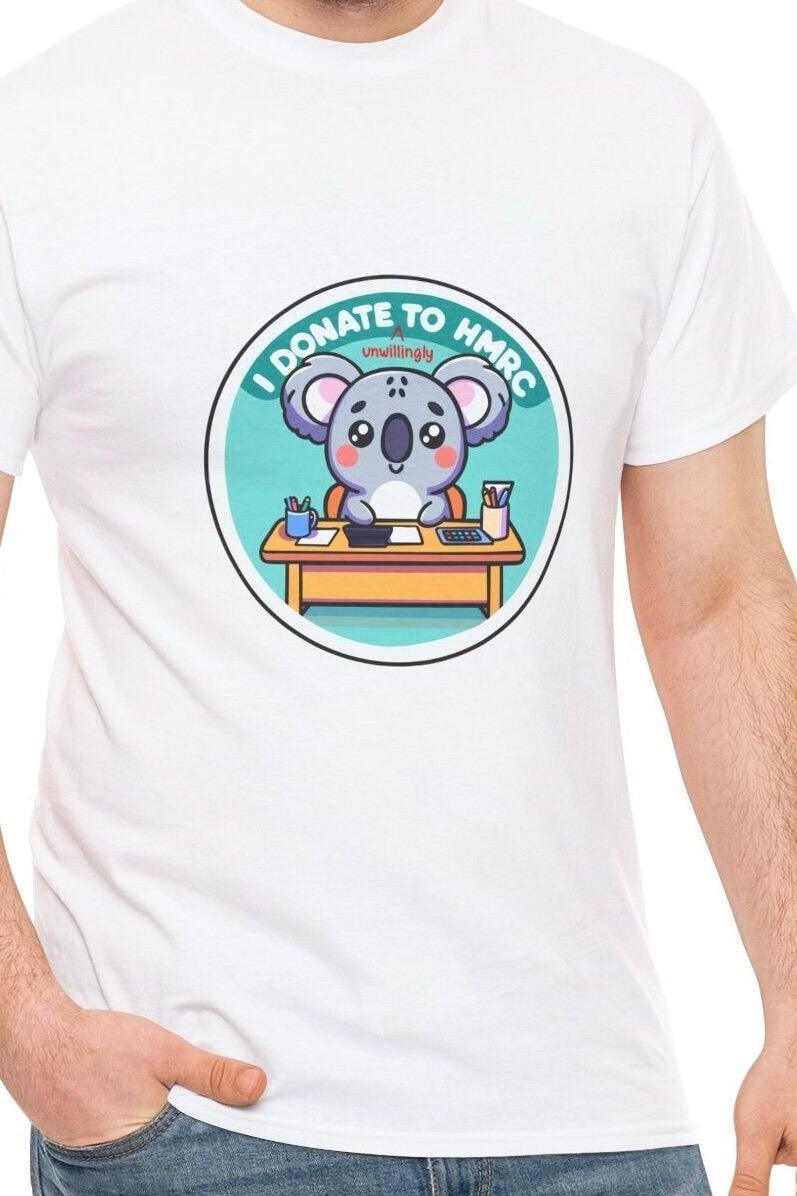 I Donate to HMRC Koala T-Shirt | Funny Tax Season Tee