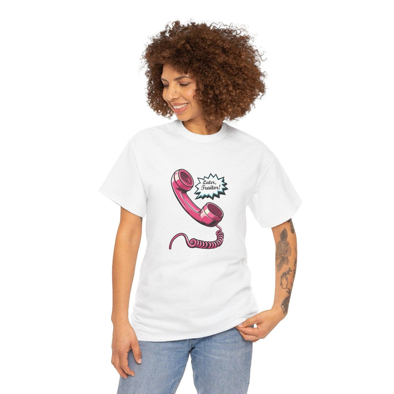 Later, Traitor! T-Shirt | Retro Phone Bold Sass Graphic Tee