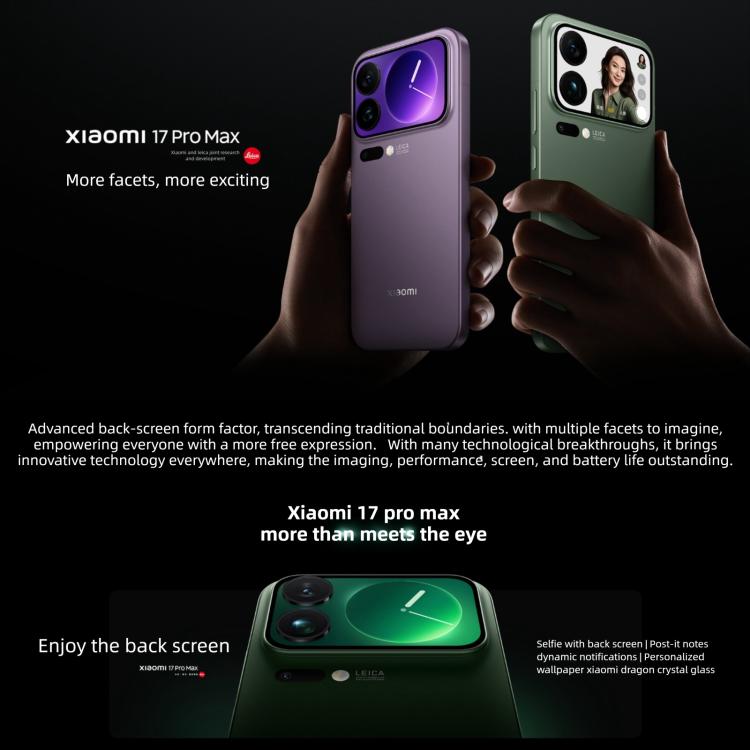 Xiaomi 17 Pro Max, 12GB+512GB, 3D Ultrasonic Fingerprint, 6.9 inch + 2.9 inch Xiaomi HyperOS 3 Snapdragon 8 Elite Gen 5 Octa Core, NFC, Network: 5G, 12GB+512GB