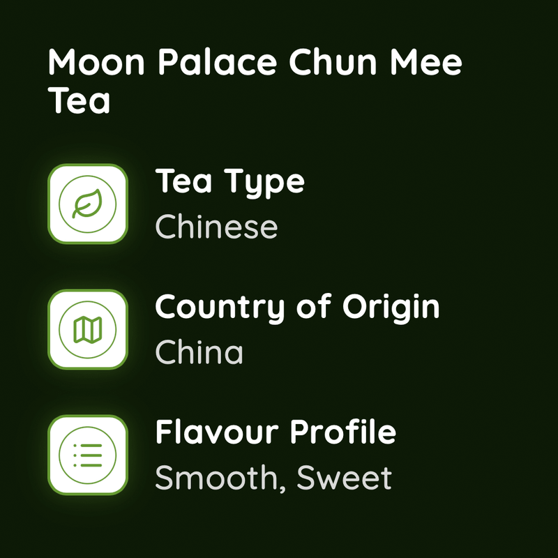 Moon Palace Chun Mee Tea