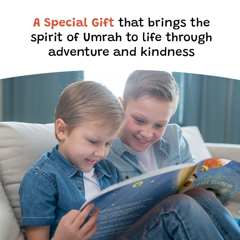 Race to Umrah | Islamic Children’s book for 5-7 Year Olds | A beautiful Ramadan & Eid Gift for Loved Ones