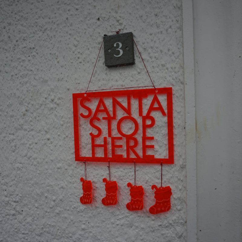 SunCatcher Christmas Sign 'Santa Stop Here'