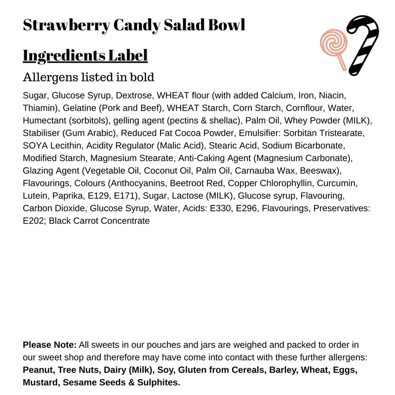 Strawberry Candy Salad Bowl 700g