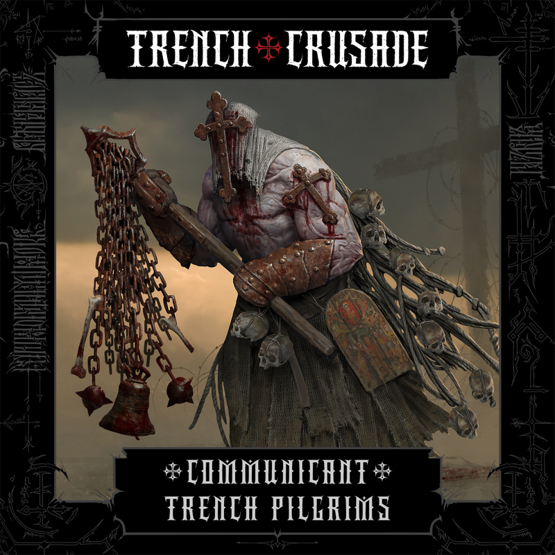 Trench Crusade - Communicant w/ 2H weapon - Trench Pilgrims