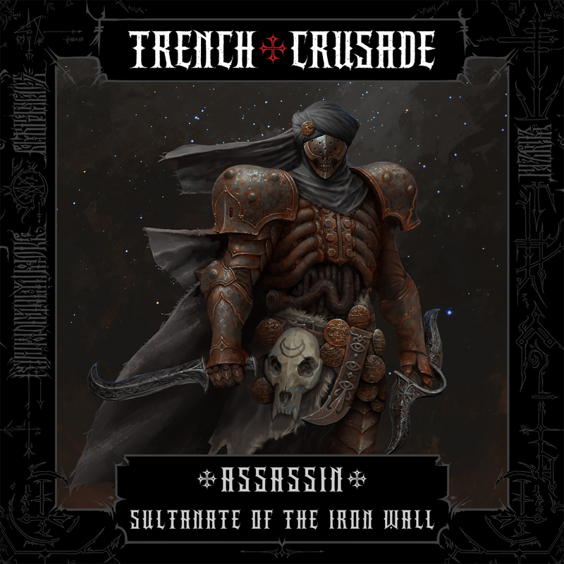Trench Crusade - Assassin - Iron Sultanate
