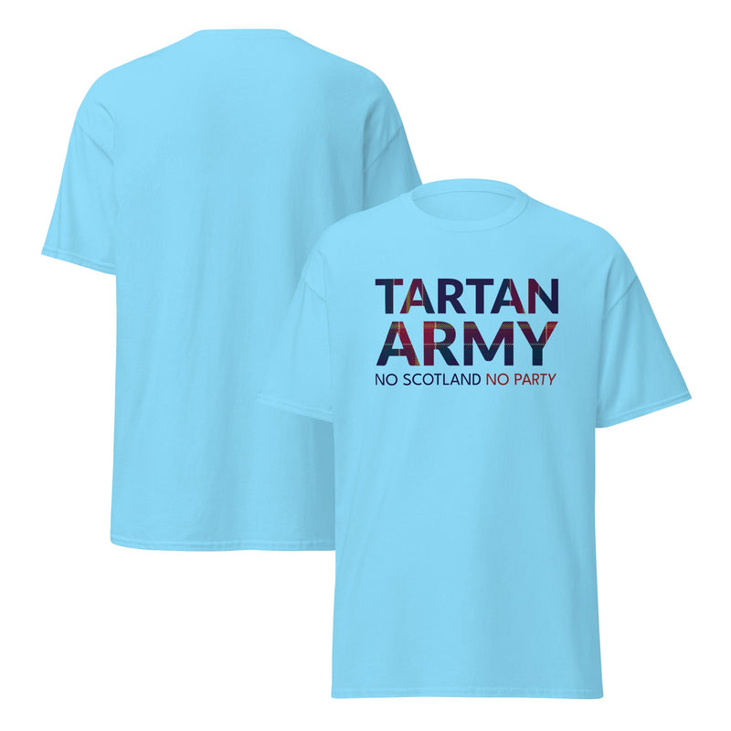 Scotland World Cup Shirt – Tartan Army No Scotland No Party 2026 Unisex T-Shirt