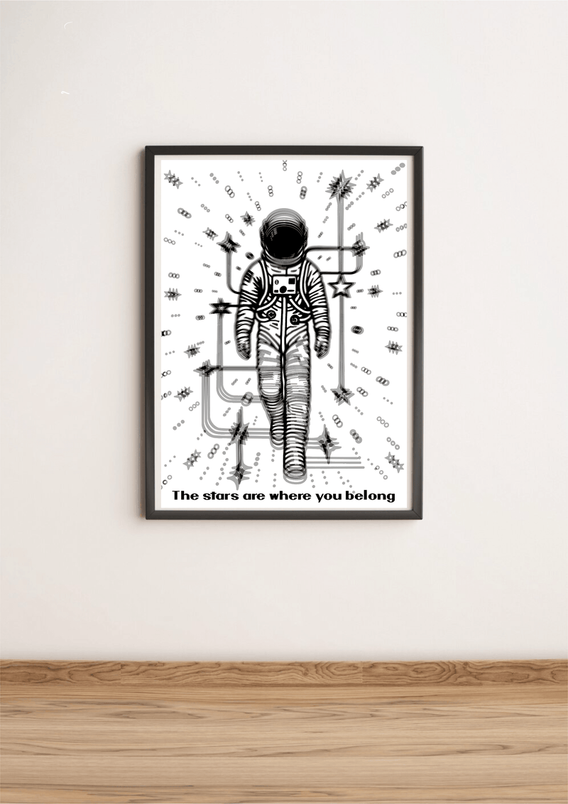 The Stars Are Where You Belong – Cosmic Art Print
