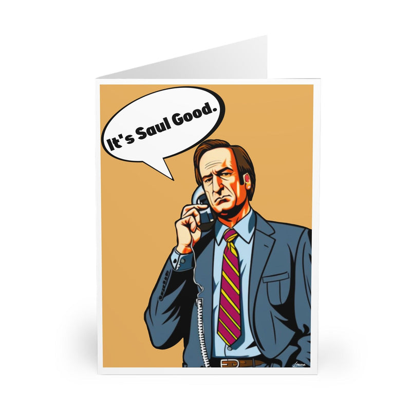 It’s Saul Good – Funny Pun Card for Any Occasion