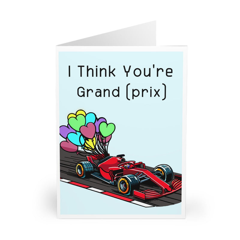 I Think You're Grand (Prix) Card – Funny Motorsport Love