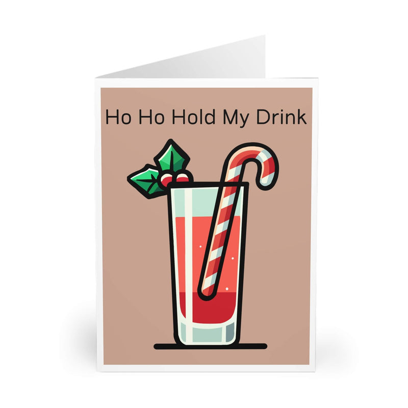 Ho Ho Hold My Drink – Funny Christmas Party Card