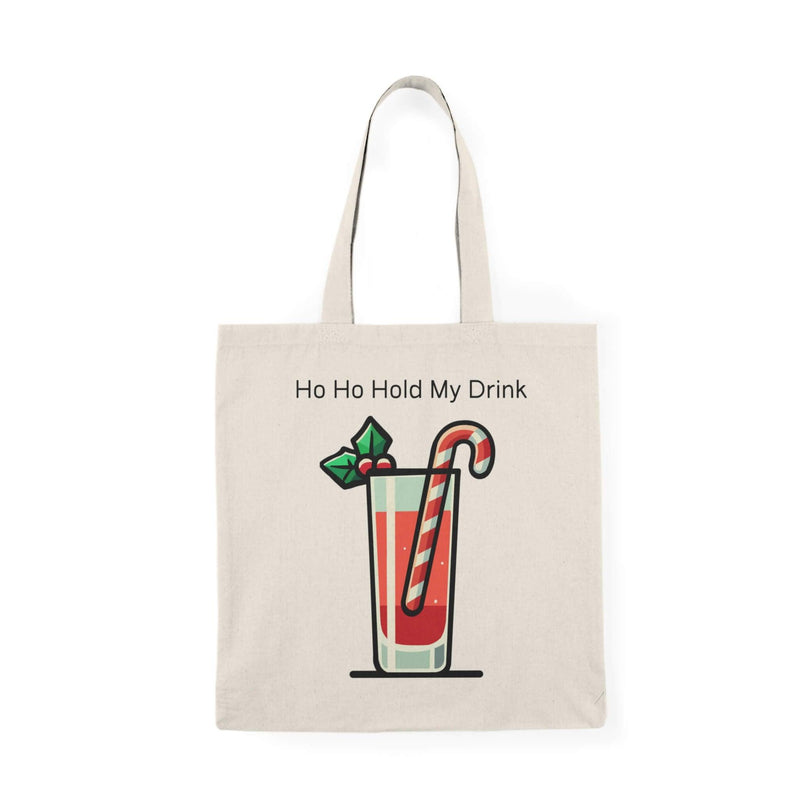 Ho Ho Hold My Drink – Funny Christmas Tote Bag