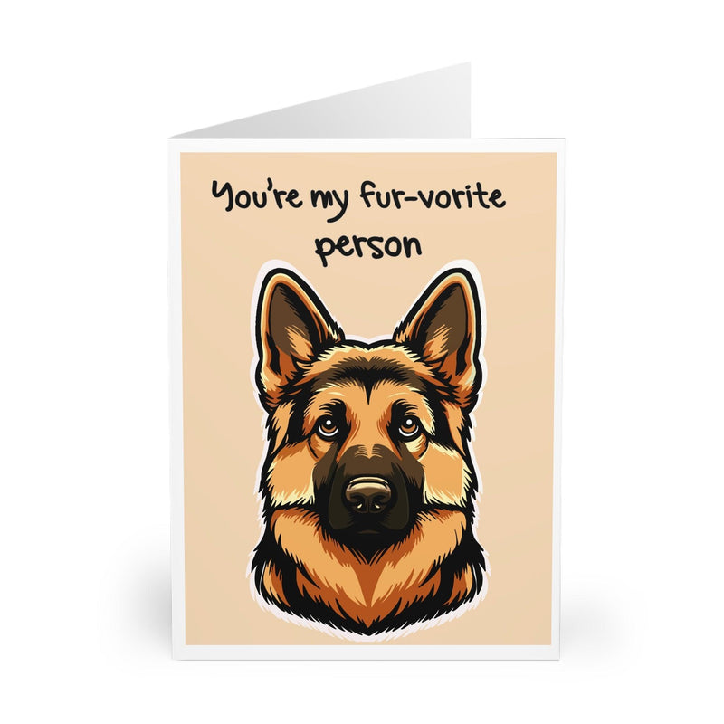 You're My Fur-vorite Person – German Shepherd Dog Card