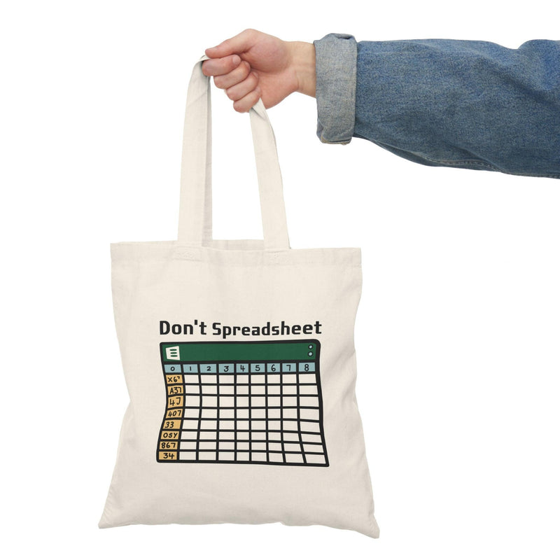 Don't Spreadsheet Tote Bag – Funny Excel Office Gift