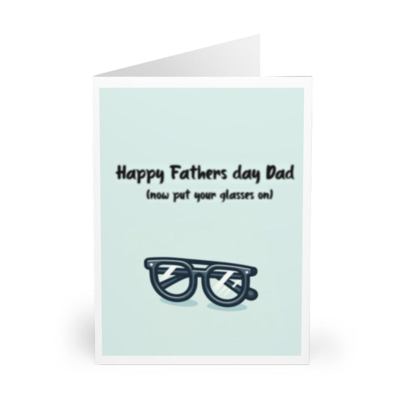 Happy Father's Day (Now Put Your Glasses On) Card