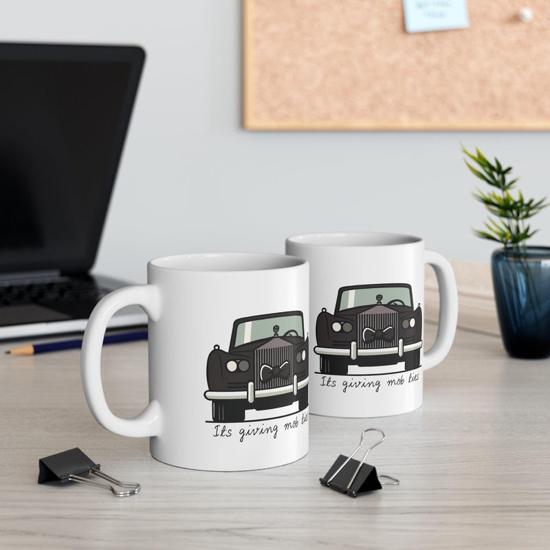 It’s Giving Mob Ties Rolls Royce Mug | 11 oz Luxe Pun