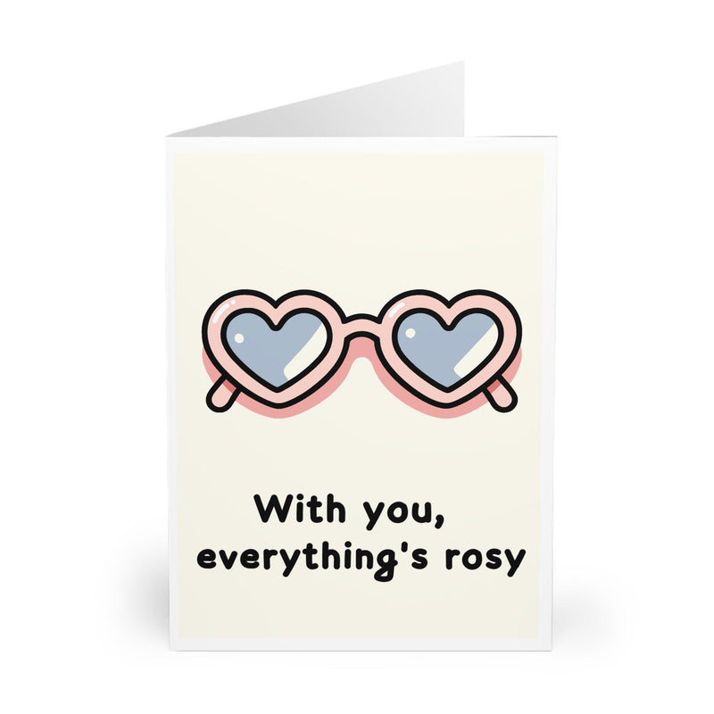 With You, Everything's Rosy – Romantic Glasses Card