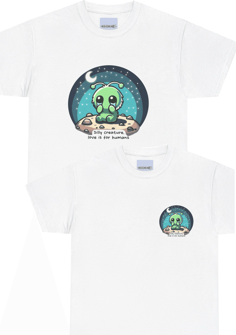 Silly Creature – Love Is for Humans T-Shirt