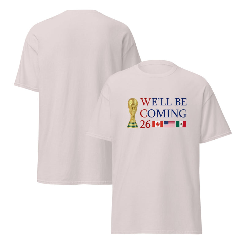 Scotland World Cup Shirt – We’ll Be Coming 2026 Football Unisex Cotton T-Shirt