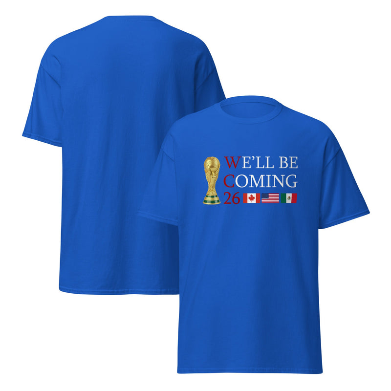 Scotland World Cup Shirt – We’ll Be Coming 2026 Football Unisex Cotton T-Shirt