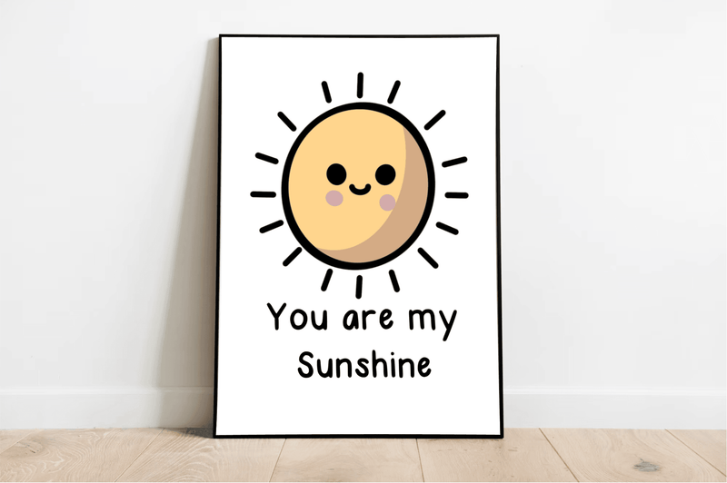 You Are My Sunshine – Cheerful Cartoon Art Print