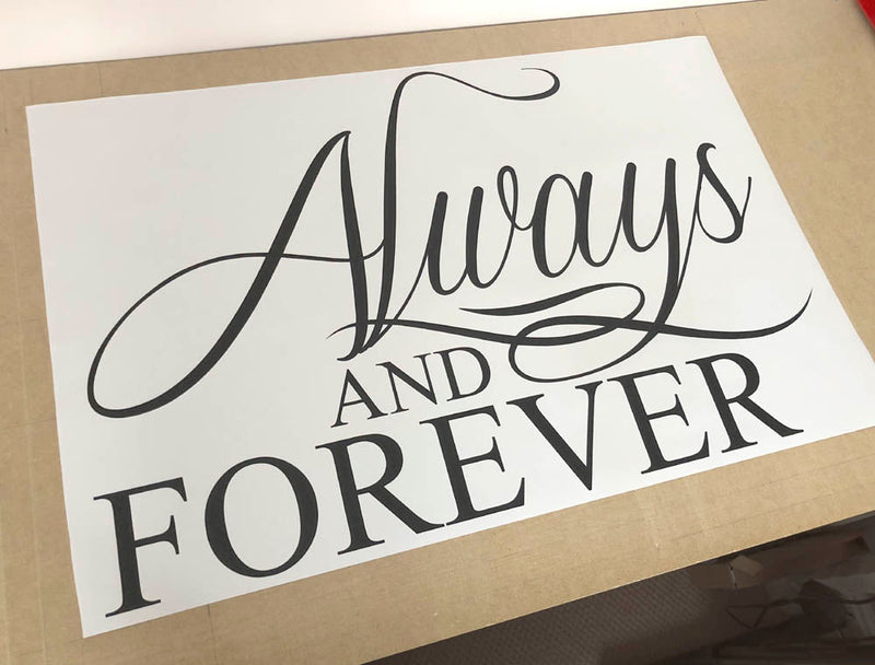 Always and Forever Bedroom Wall Quote Sticker – Romantic Wall Decor